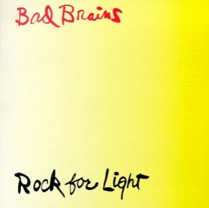 Bad_Brains_《Rock_For_Light》.jpg