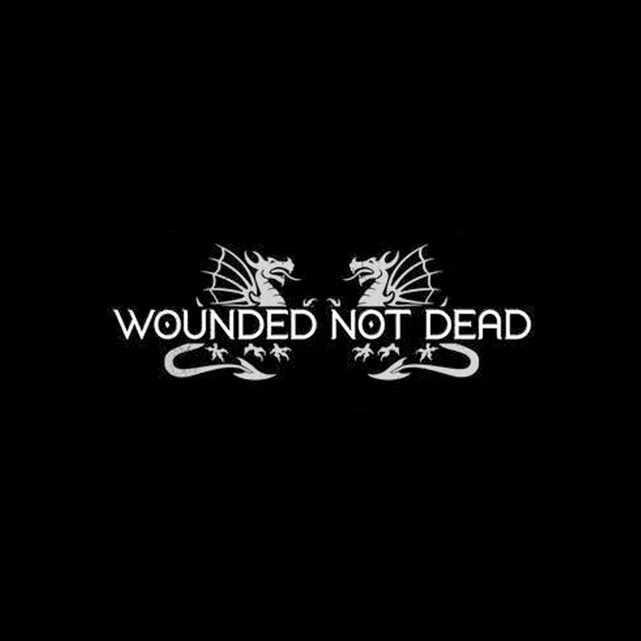 Wounded Not Dead